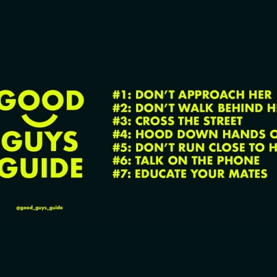 The Good Guys Guide offers men seven simple rules to help women feel safer on the streets