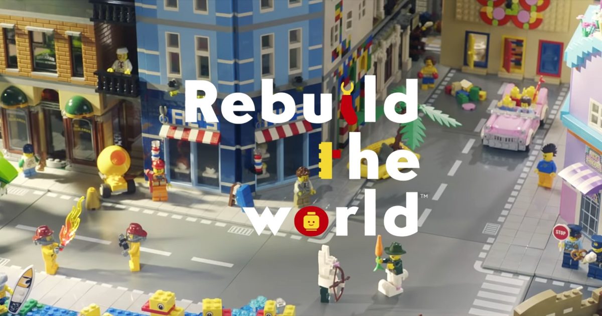 Lego says Rebuild the World without destroying it Creative Moment